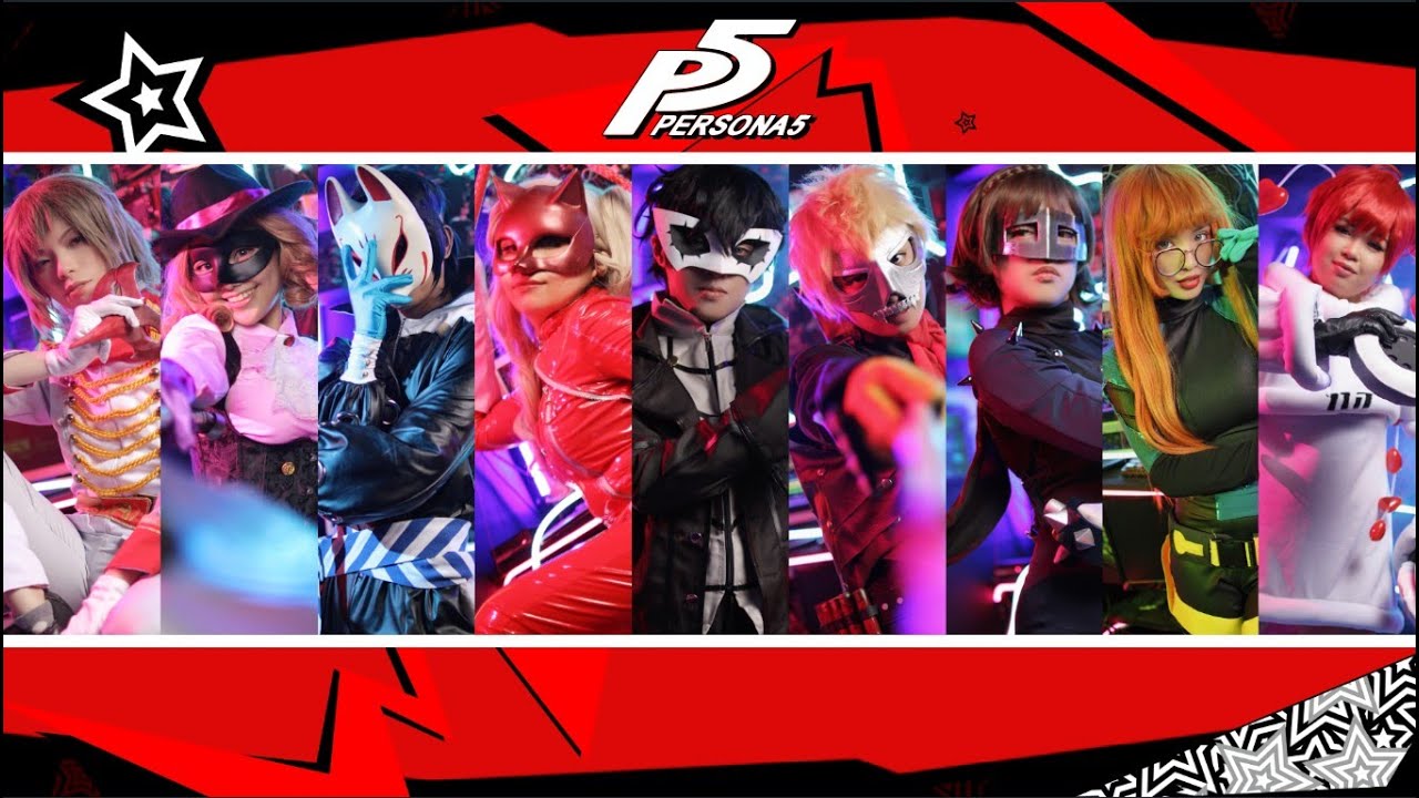 [Persona 5] Phantom Thieves - Cosplay Music Video