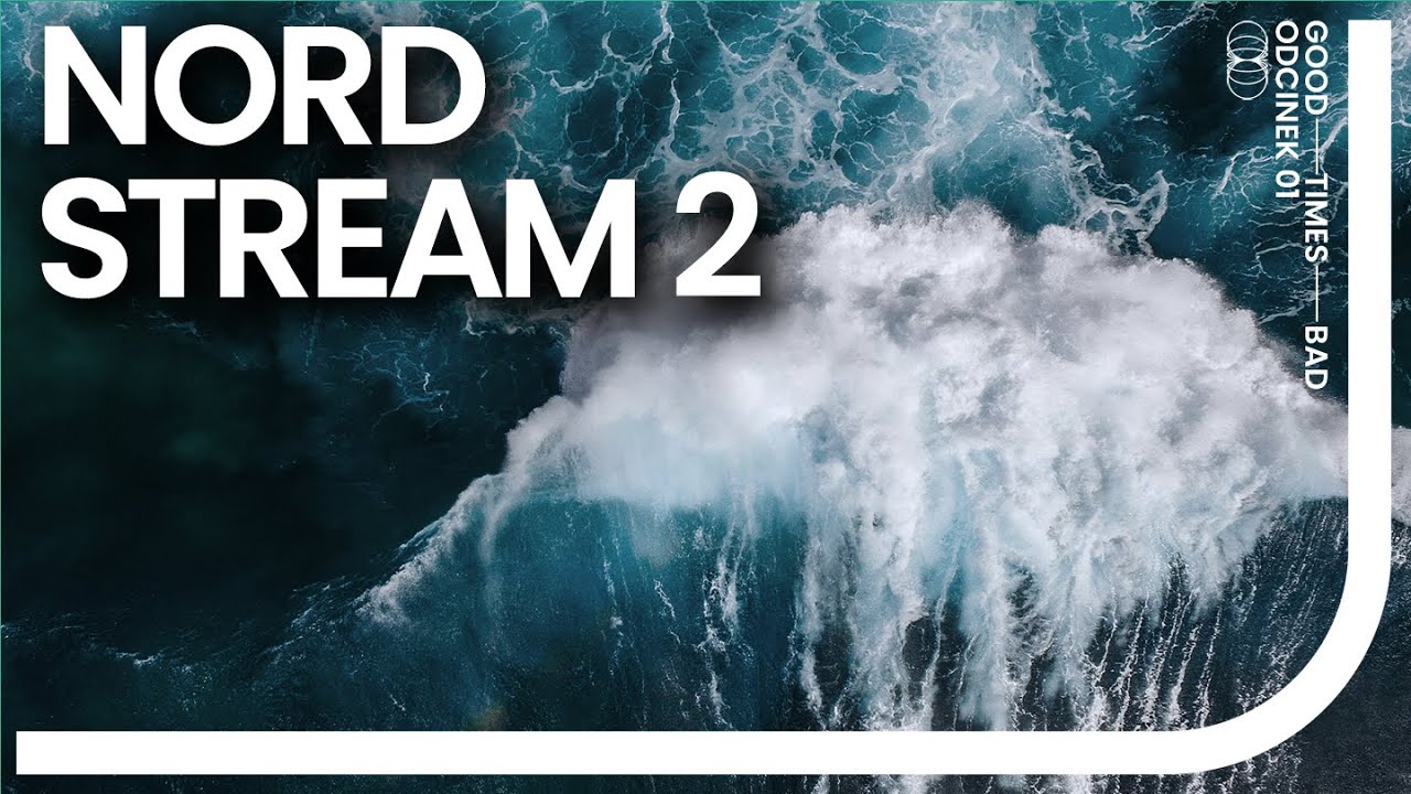 Nord Stream 2 - Zagrożenie dla Europy?