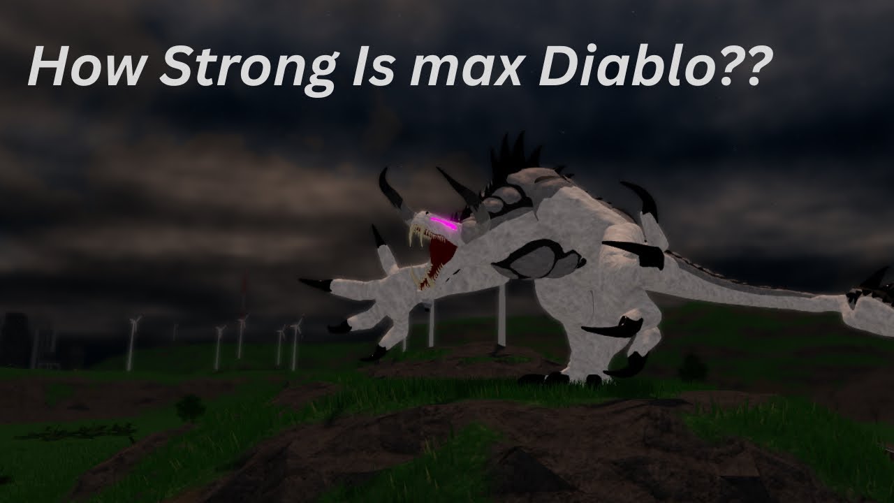 How strong is a max Diablo? | Kaiju bloodbath 