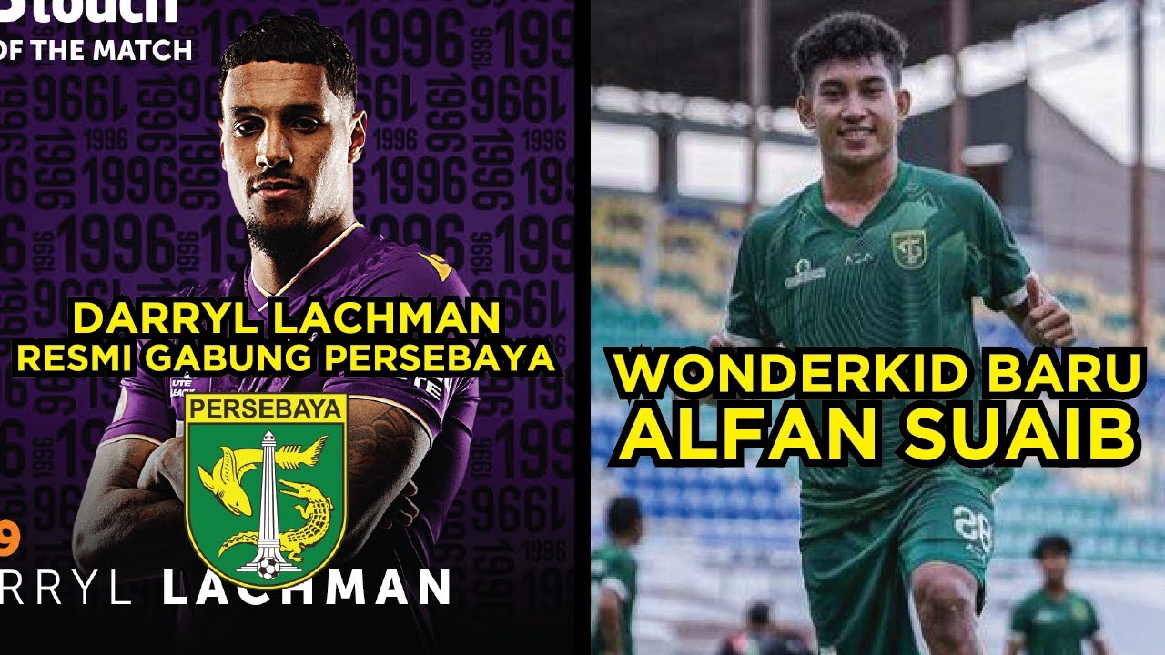 🔴Darryl Lachman RESMI GABUNG PERSEBAYA😱WONDERKID BARU ALFAN SUAIB🔥