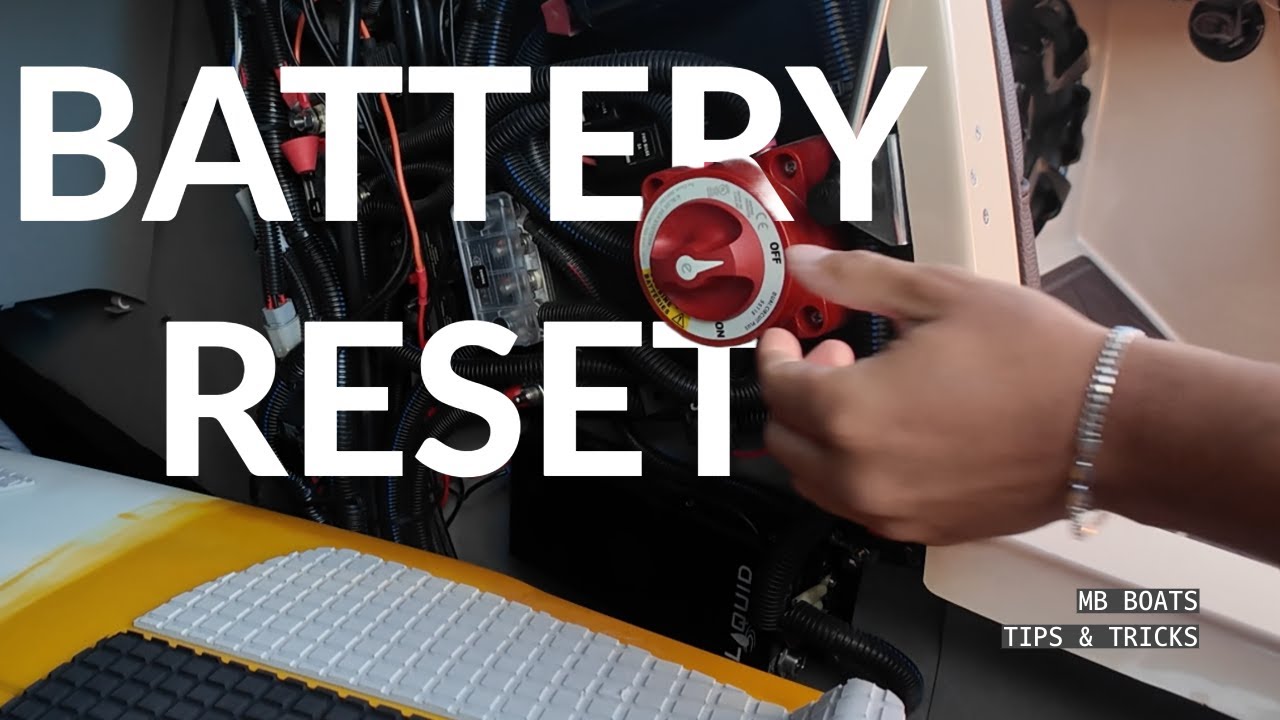MB Boats Tech Tip: Resetting the Batteries