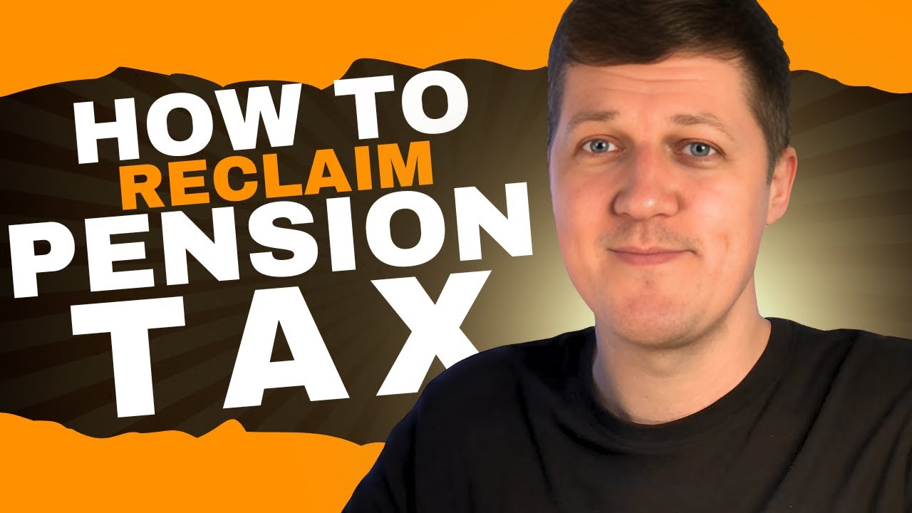 How To Reclaim Pension Tax | FINANCIAL ADVISER EXPLAINS