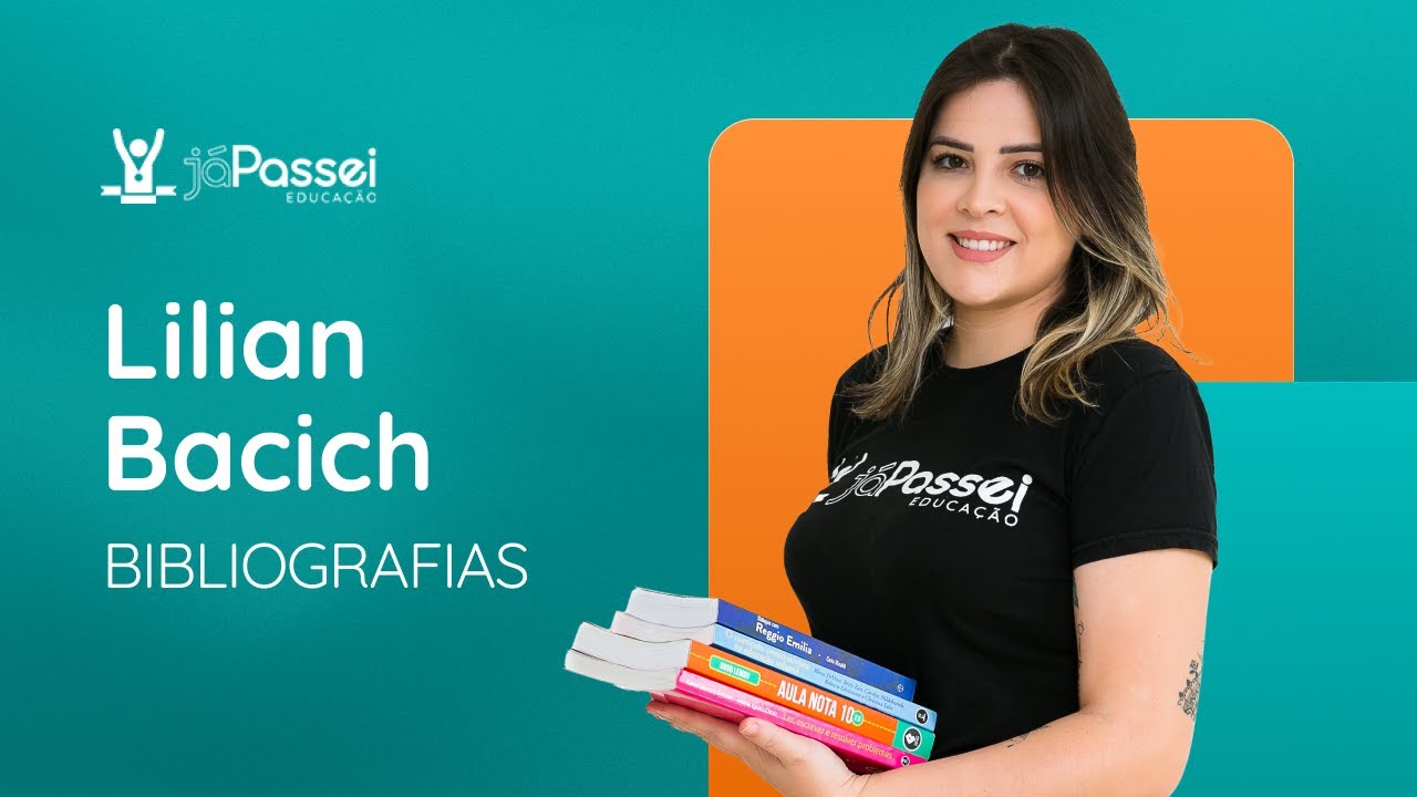 LILIAN BACICH -  Ensino h&iacute;brido: personaliza&ccedil;&atilde;o e tecnologia na educa&ccedil;&atilde;o - Parte 1 | J&aacute;Passei
