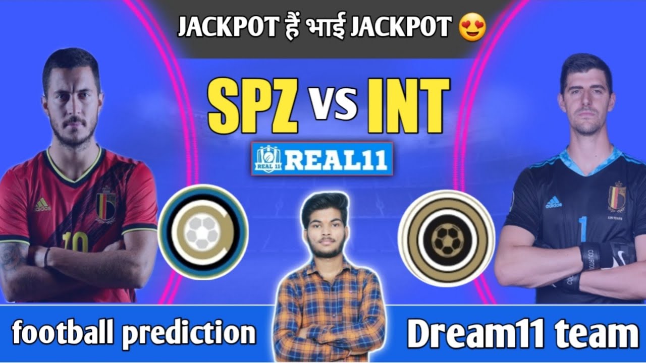 SPZ vs INT dream11 | SPZ vs INT dream11 prediction | SPZ vs INT dream11 prediction today | dream11