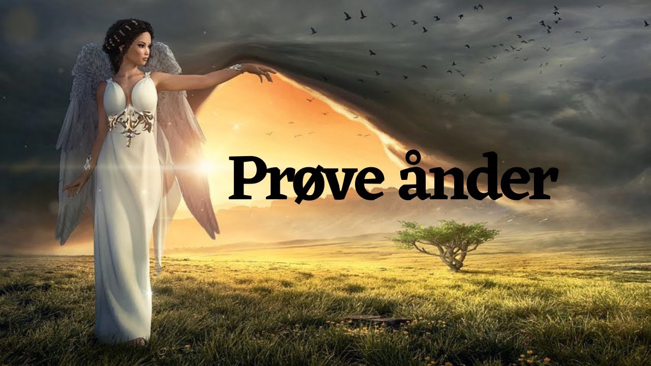 Nådegaver- Prøve ånder.