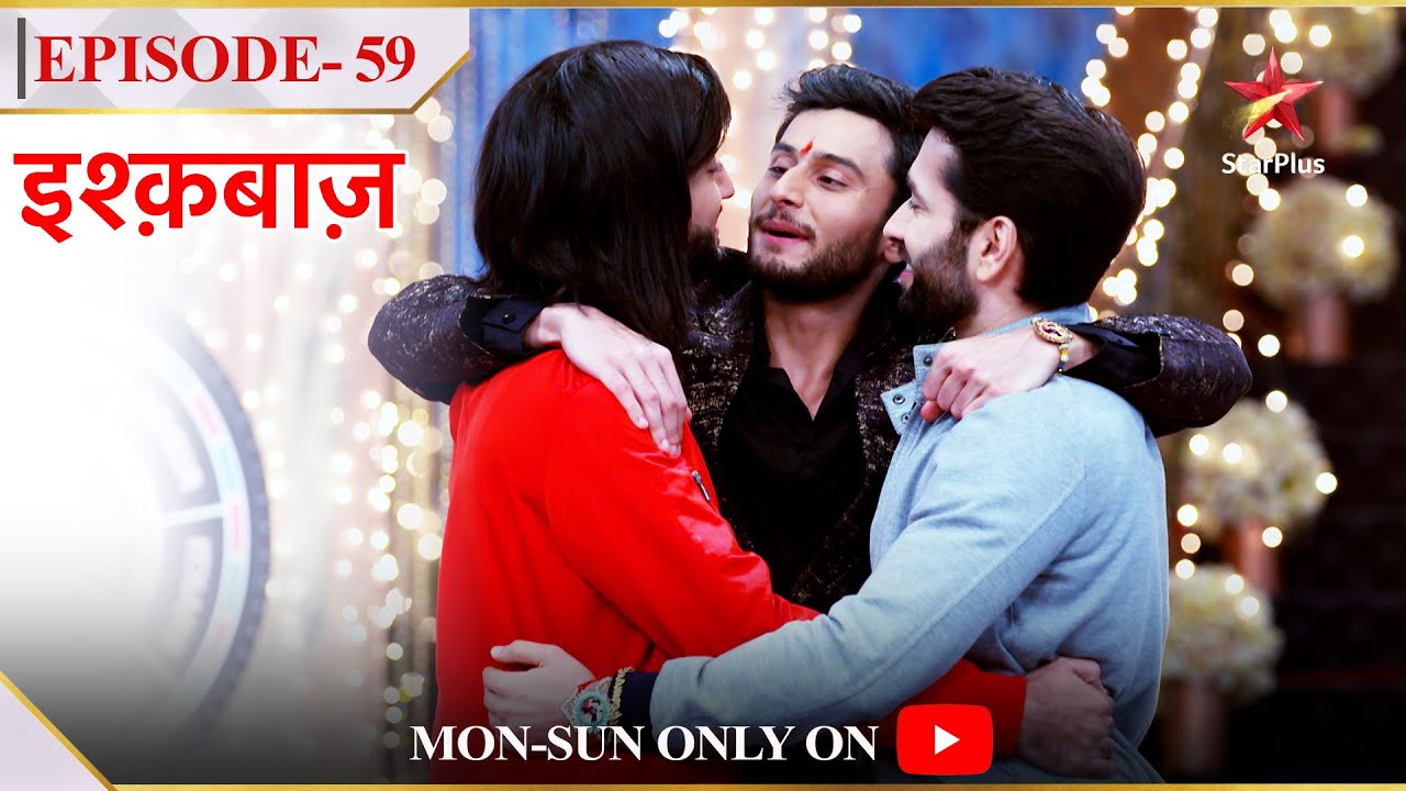 Ishqbaaz | Season 1 | Episode 59 | Oberoi brothers ne kiya Raksha Bandhan celebrate!