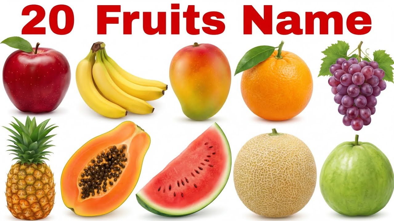 20 फलों के नाम | Learn 20 Fruits Names in English with Pictures and Pronunciation for Kids