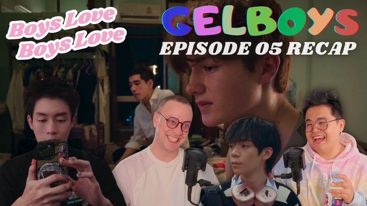 Обзор 5 серии Gelboys | Boys Love Boys Love