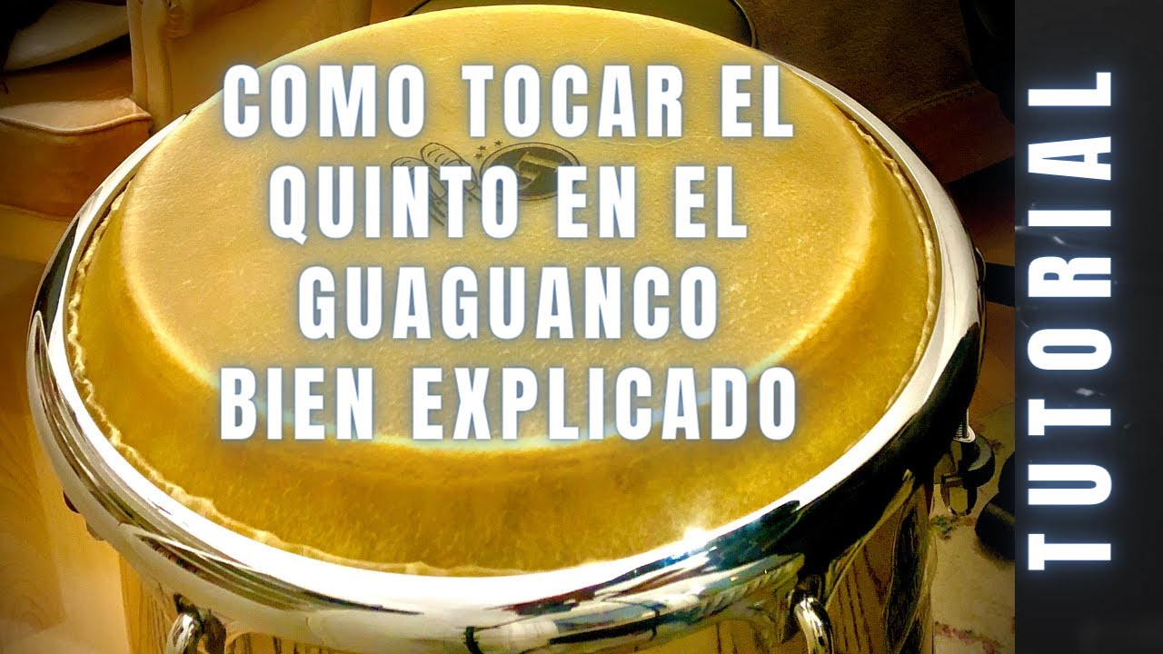 COMO TOCAR EL QUINTO EN EL GUAGUANCO BIEN EXPLICADO