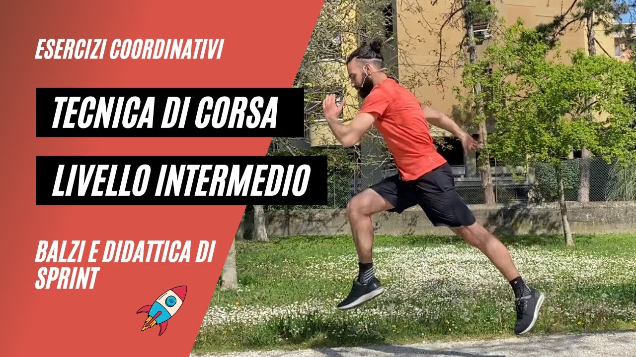 TECNICA DI CORSA LIVELLO INTERMEDIO -balzi e didattica di sprint.