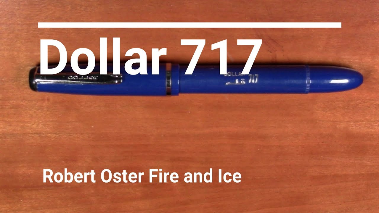 Dollar Pen 717 / Robert Oster Fire and Ice / Обзор перьевой ручки