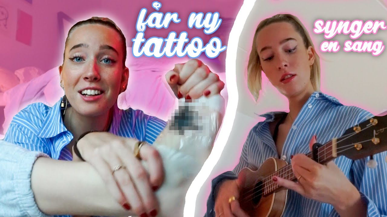 får en tatovering på min fod og synger en sang (men ikke på samme tid)