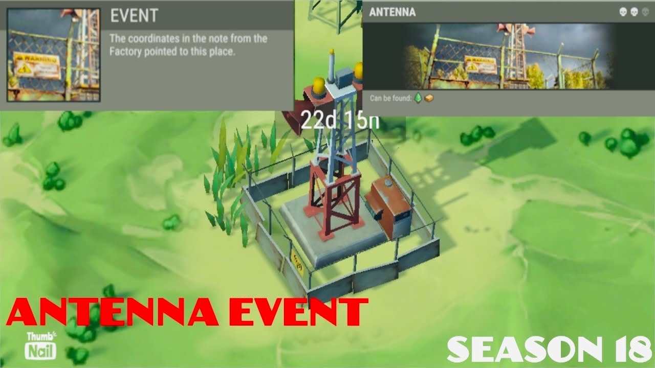 THE ANTENNA CHECK EVENT - SEASON 18 (Last Day On Earth: Survival)