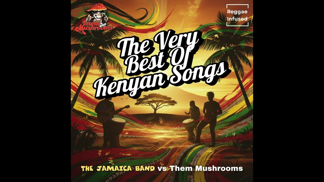 10. The Jamaica Band vs Them Mushrooms | Kama Zamani (Audio) | Reggae EDM Radio Edit