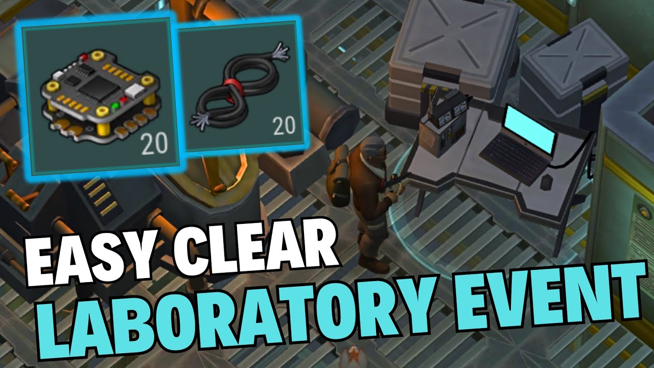 Clear the Laboratory Easily! Laboratory Event | Last day on earth survival