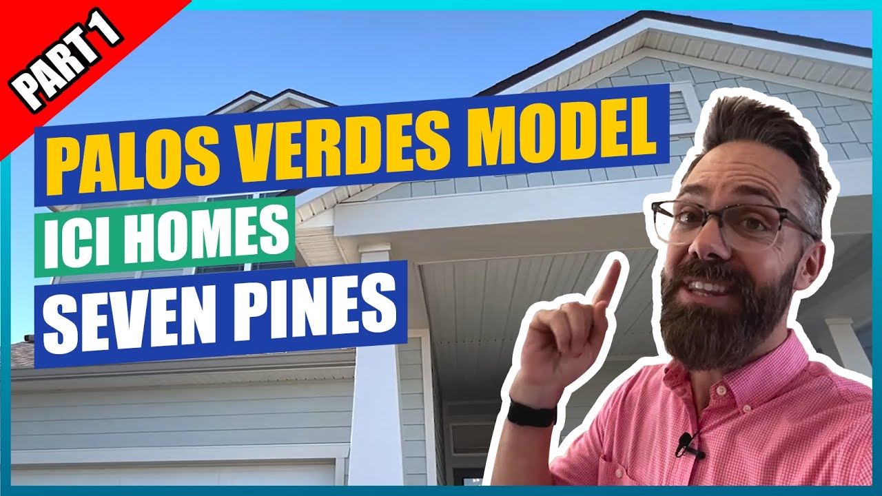 Palos Verdes Model Part 1 | ICI Homes | Seven Pines |Jacksonville, FL New Construction Homes