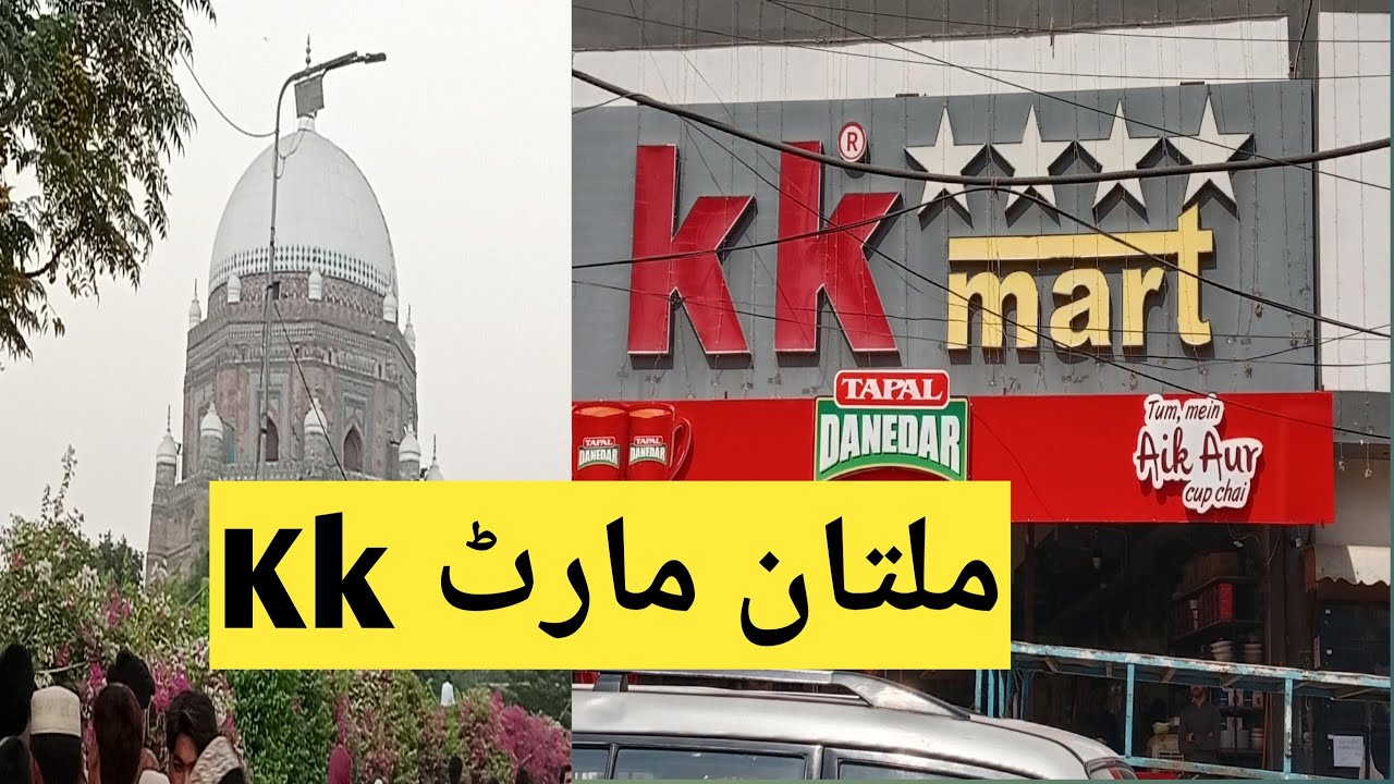 KK Mart Multan