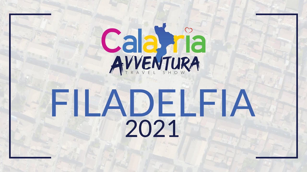Calabria Avventura 2021 - Filadelfia