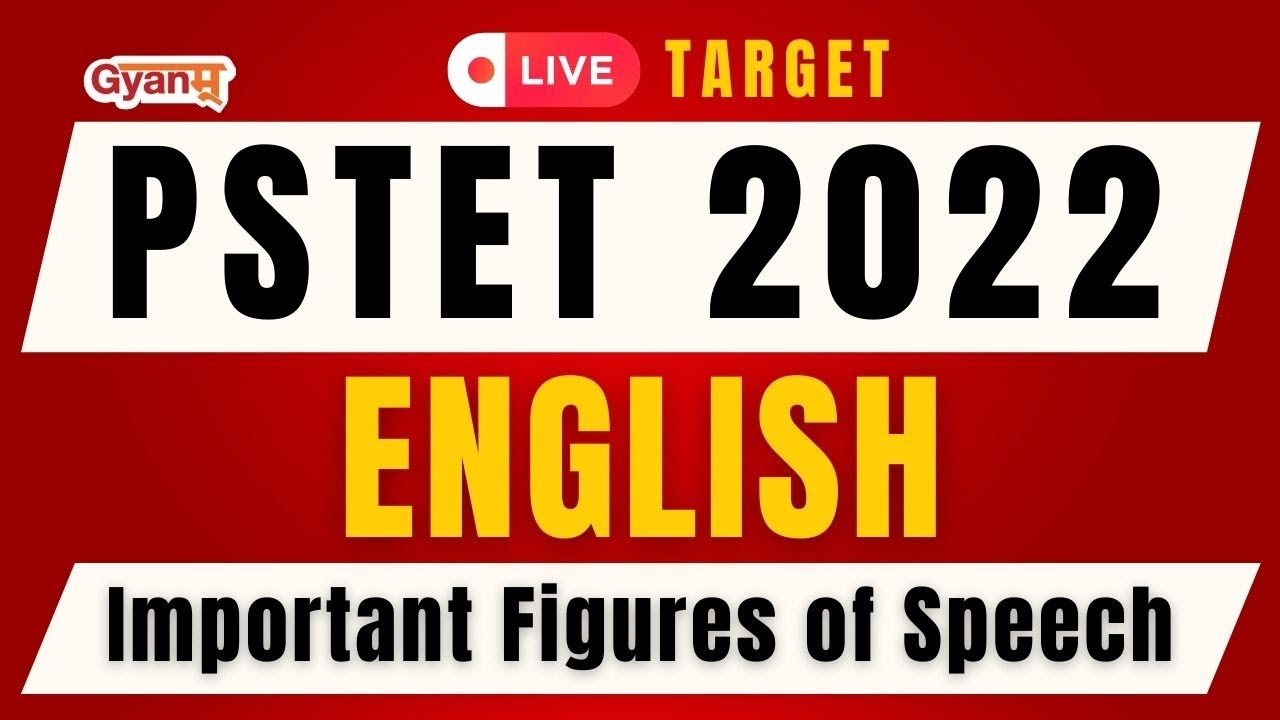 PSTET Exam 2022 | English Language | Important Figures of Speech | TET Exam Preparation | Jatin Sir