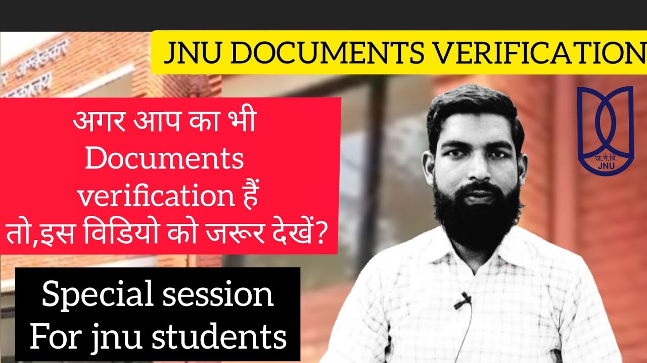 jnu admission process||jnu documents verification||