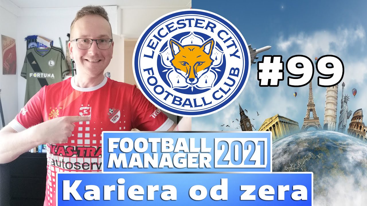 Football Manager 2021 PL - Kariera od zera | #99