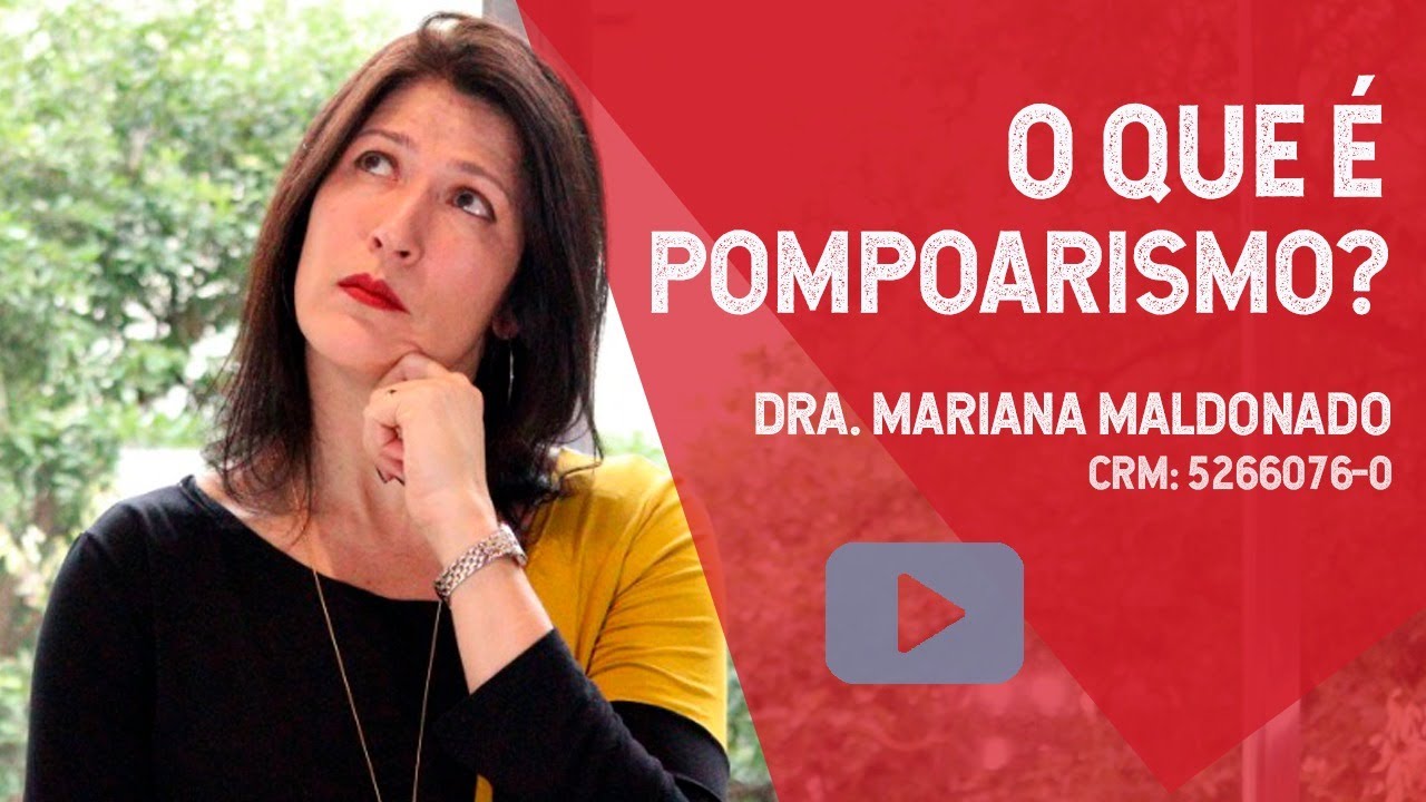 O que é Pompoarismo?