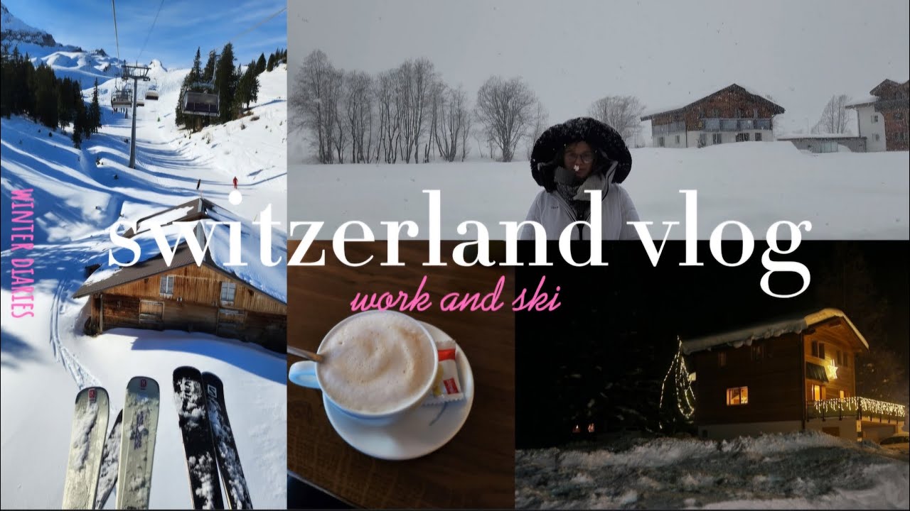 Winter Diaries: Switzerland