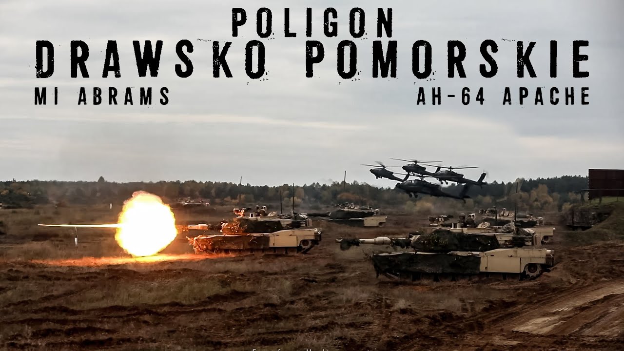 POLIGON DRAWSKO POMORSKIE | Czołgi M1 Abrams i Śmigłowce AH64 Apache