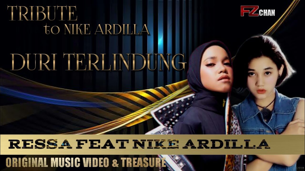 Ressa Feat Nike Ardilla - Duri Terlindung // Tribute To Nike Ardilla - Music Video