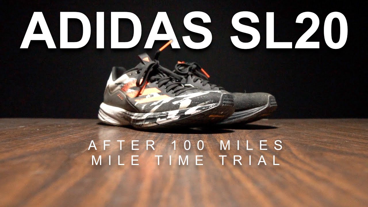 Adidas SL20 - After 100 Miles - Kofuzi Mile Time Trial
