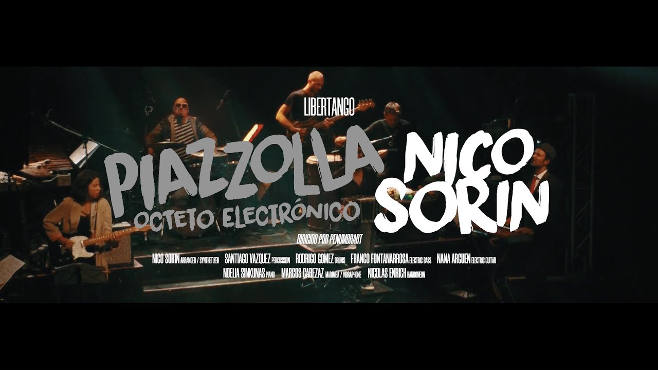Astor Piazzolla 8cteto x Nico Sorin  -