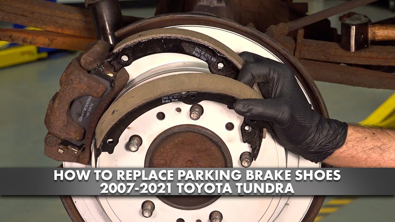 How to Replace Parking Brake Shoe Set 2007-2021 Toyota Tundra