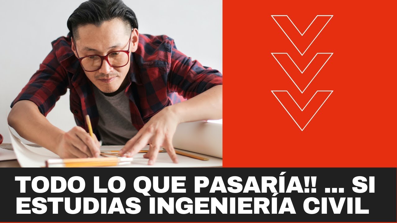 QUÉ HACE un estudiante de INGENIERIA CIVIL? 🤷‍♂️ | Soy mi reto