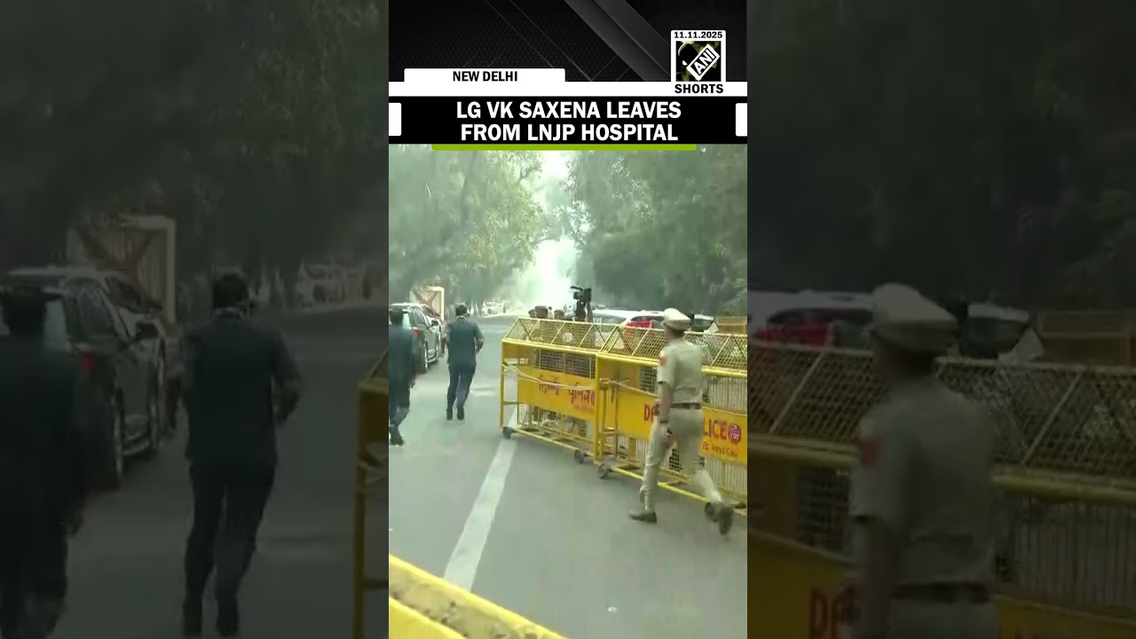 Delhi Lieutenant Governor VK Saxena leaves LNJP Hospital after meeting Delhi blast victims