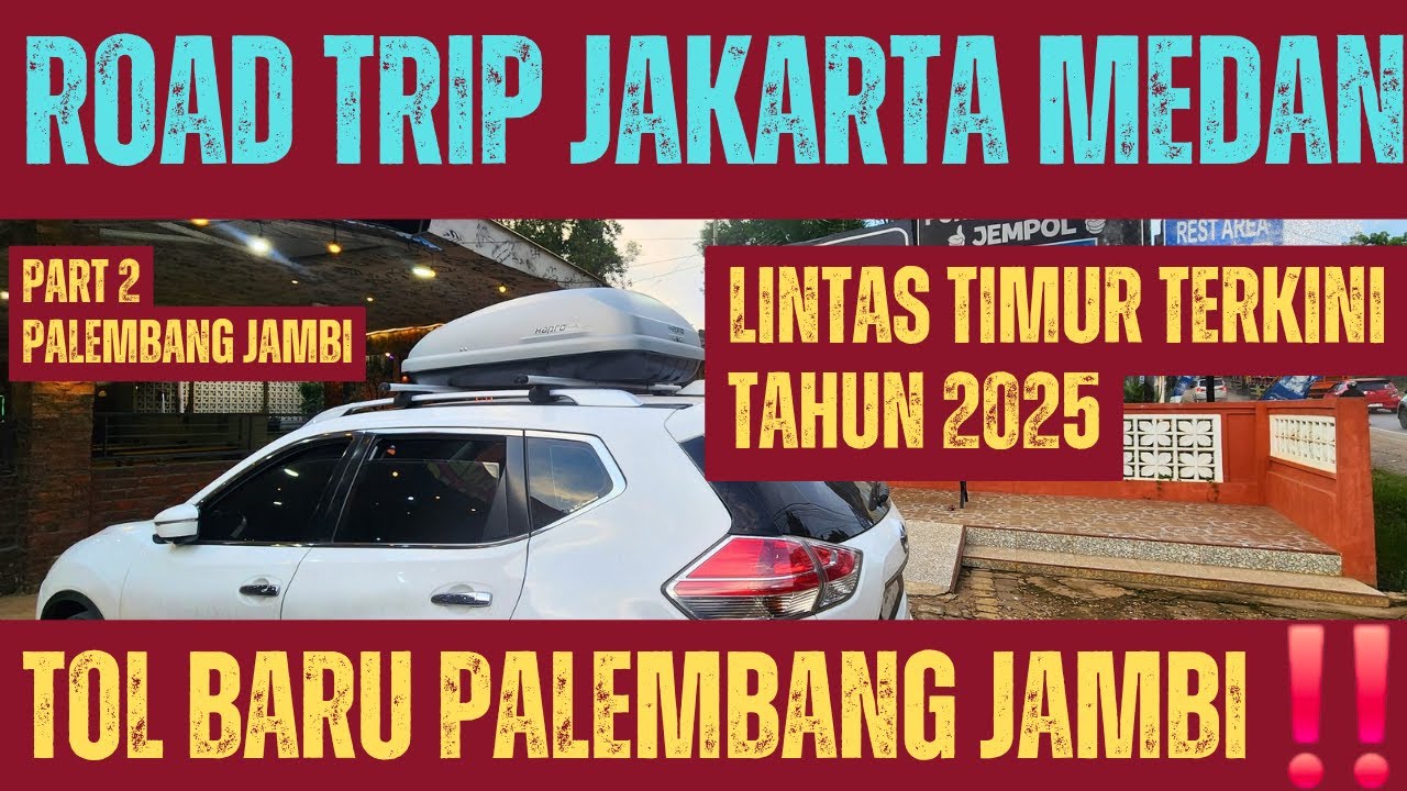 ROAD TRIP JAKARTA MEDAN‼️VIA LINTAS TIMUR‼️PART2, PALEMBANG MERLUNG‼️20 JUNI 2025‼️