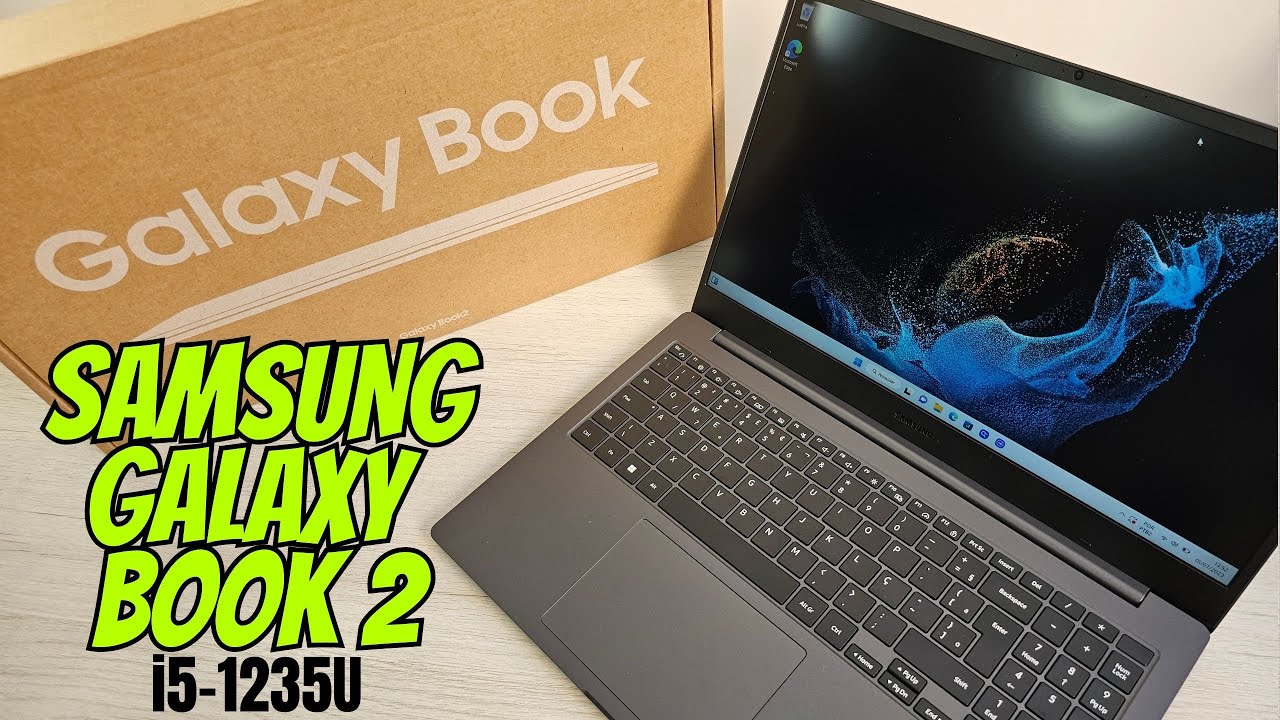 Samsung Galaxy Book 2 i5 -1235U - Tela IPS e Intel de 12ª GERAÇÃO - Unboxing e PRIMEIRAS impressões
