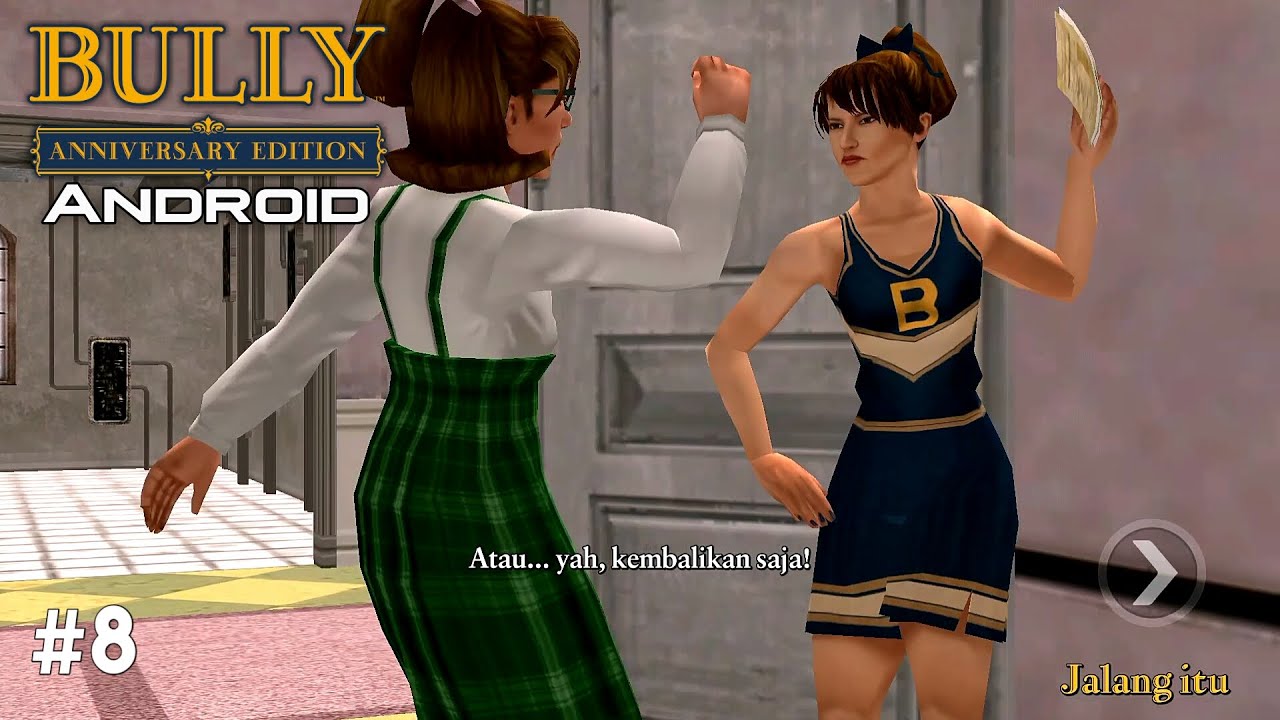 Bully: Anniversary Edition Android - Misi #8 - That B!tch (SUB.Indonesia)