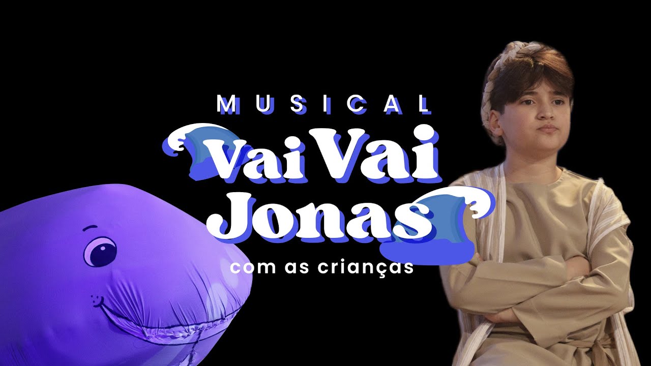 Musical Vai Vai Jonas