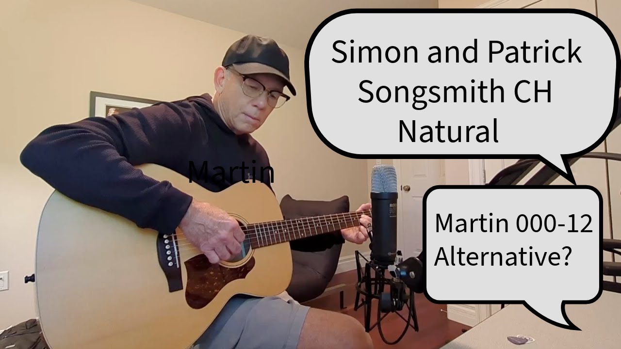 Simon & Patrick Concert Hall Natural Review - Is this a budget Martin 000-12  Alternative?