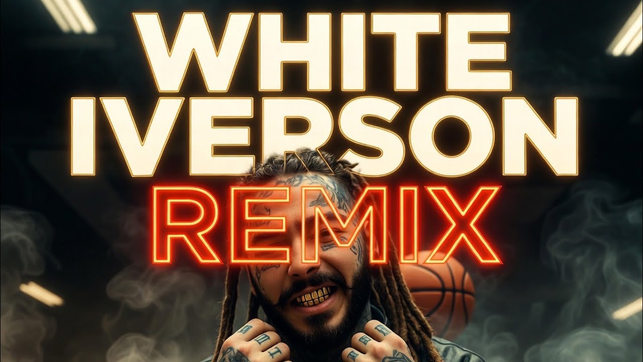 Post Malone - White Iverson (Y2K Remix)