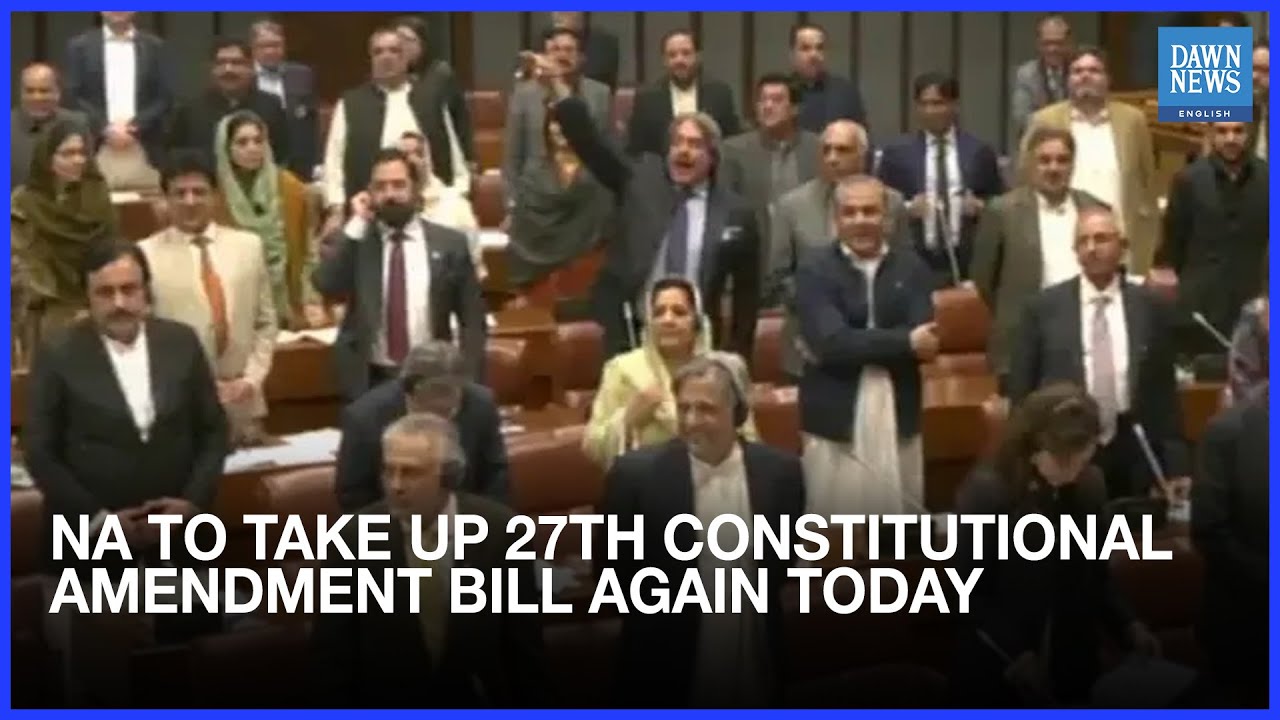 NA To Take Up 27th Constitutional Amendment Bill Again Today | Dawn News English