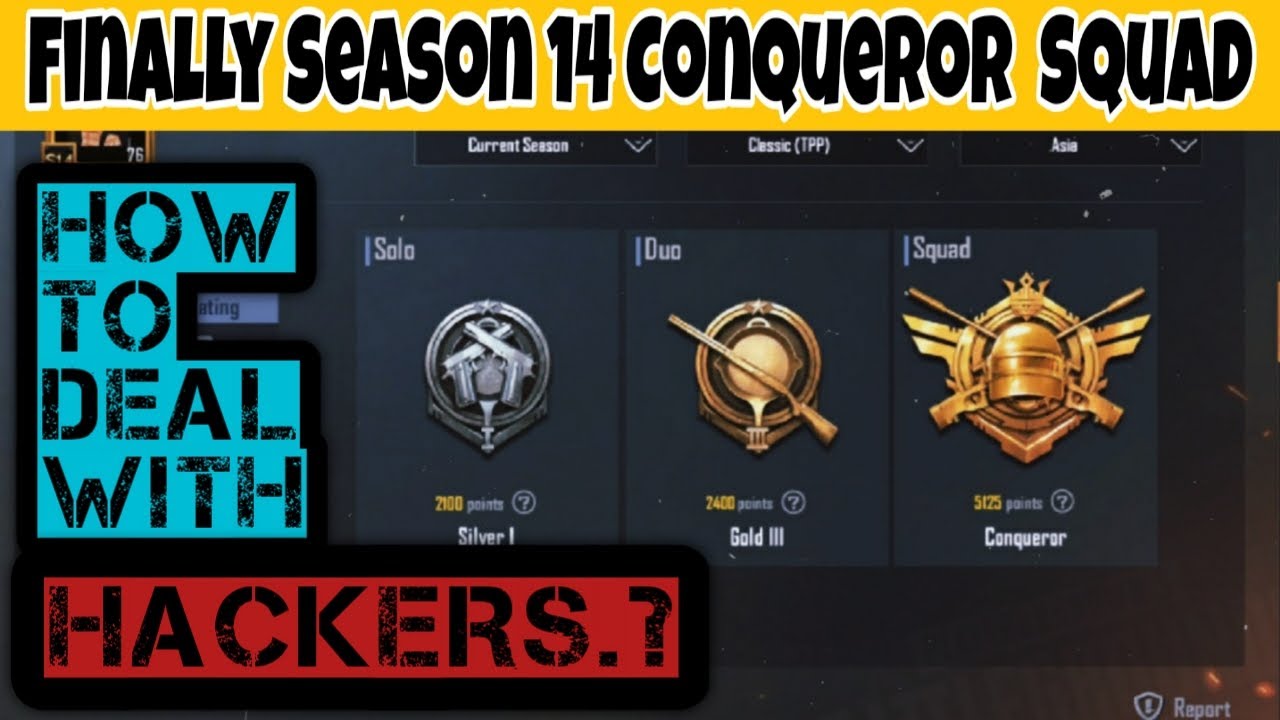 Finally I Achieved Season 14 Conqueror in Squad. How i Deal With All Hackers. Must Watch.