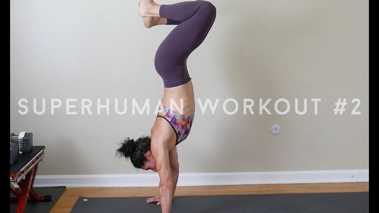 Superhuman Workout #2 by Trish K