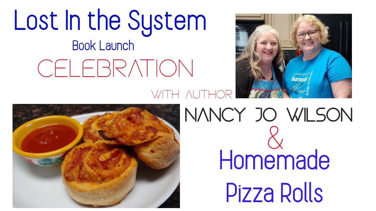 Celebrate a book launch with Author Nancy Jo Wilson & Make Book-Inspired Homemade Pizza Rolls!