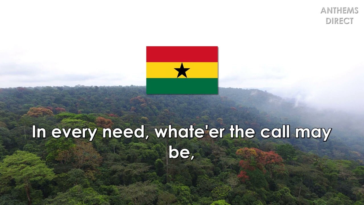 National Anthem of Ghana: 