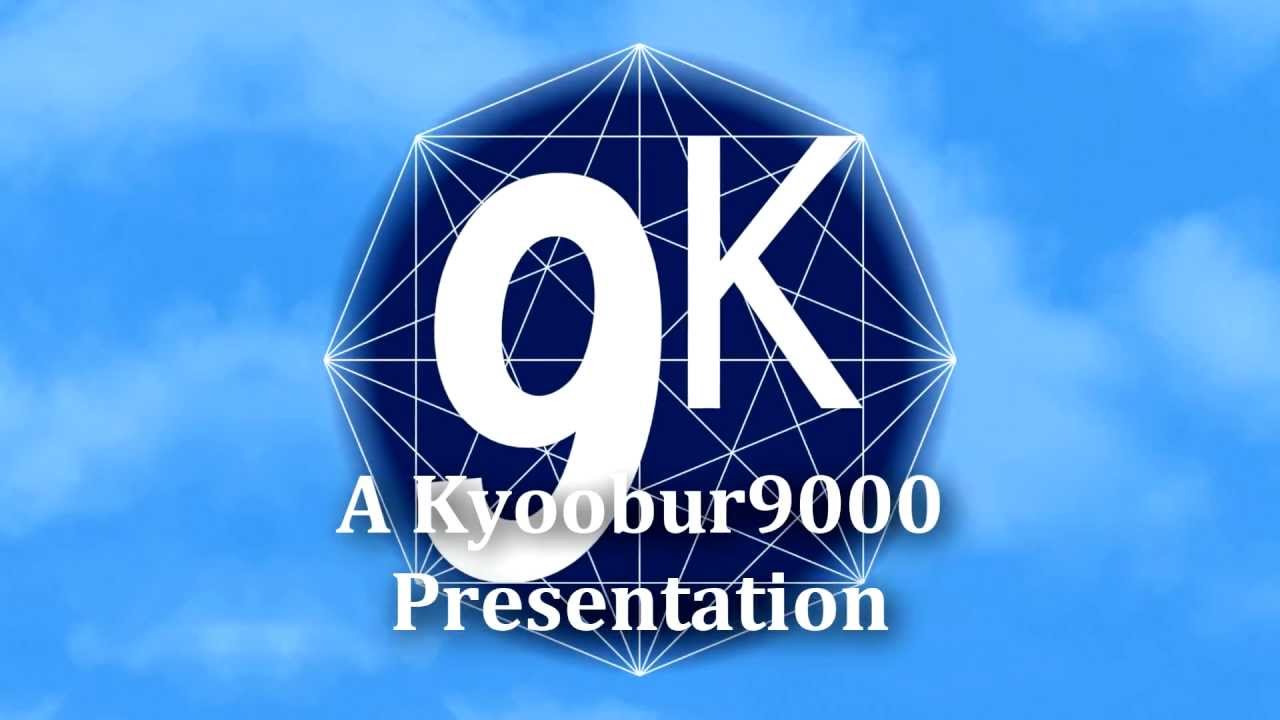 Kyoobur9000 9K of Doom!