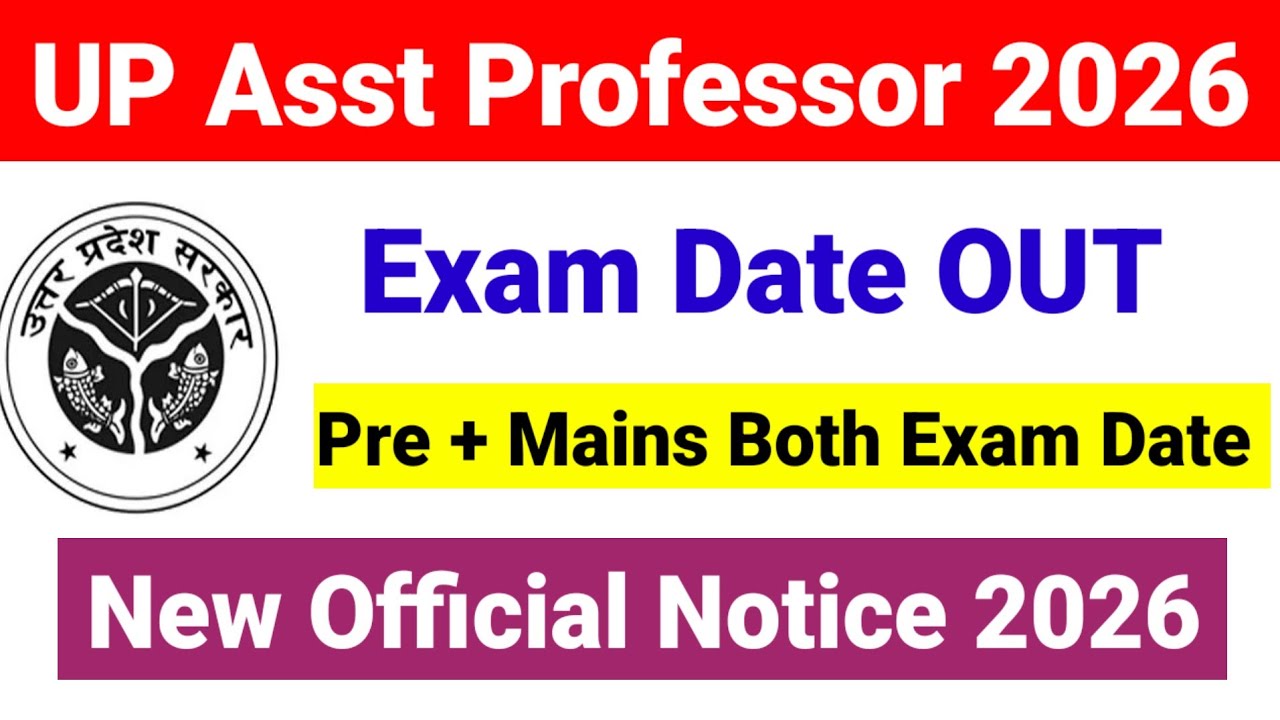 UPPSC Asst Professor Exam Date OUT | UP Assistant Professor Exam date? UP GDC 2026 | UGC NET MENTOR