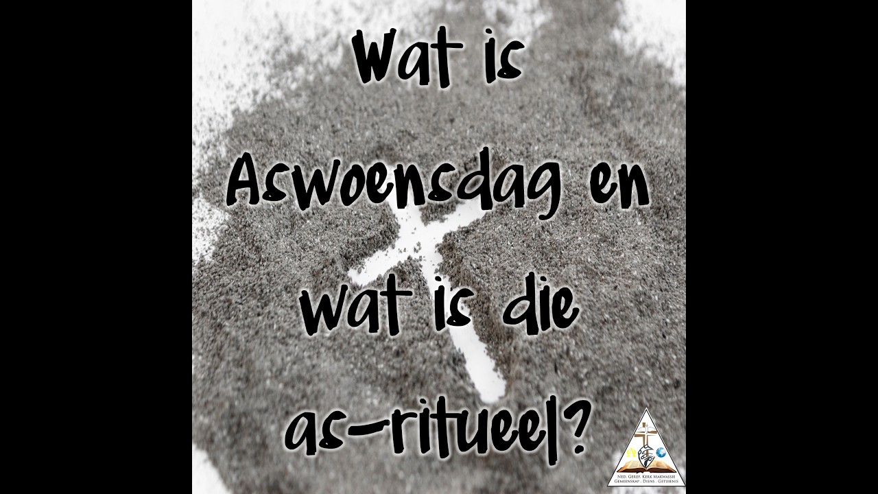 Aswoensdag en die As-ritueel