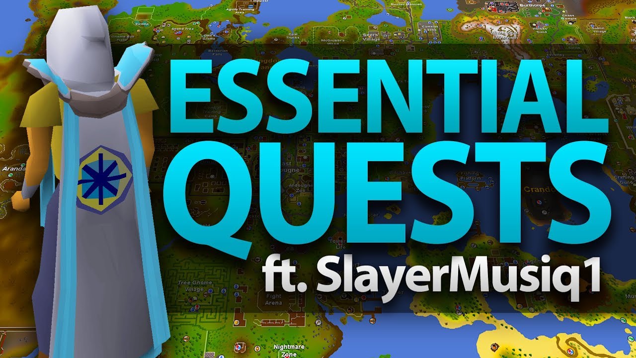 Essential Quests in OSRS (ft. SlayerMusiq1)