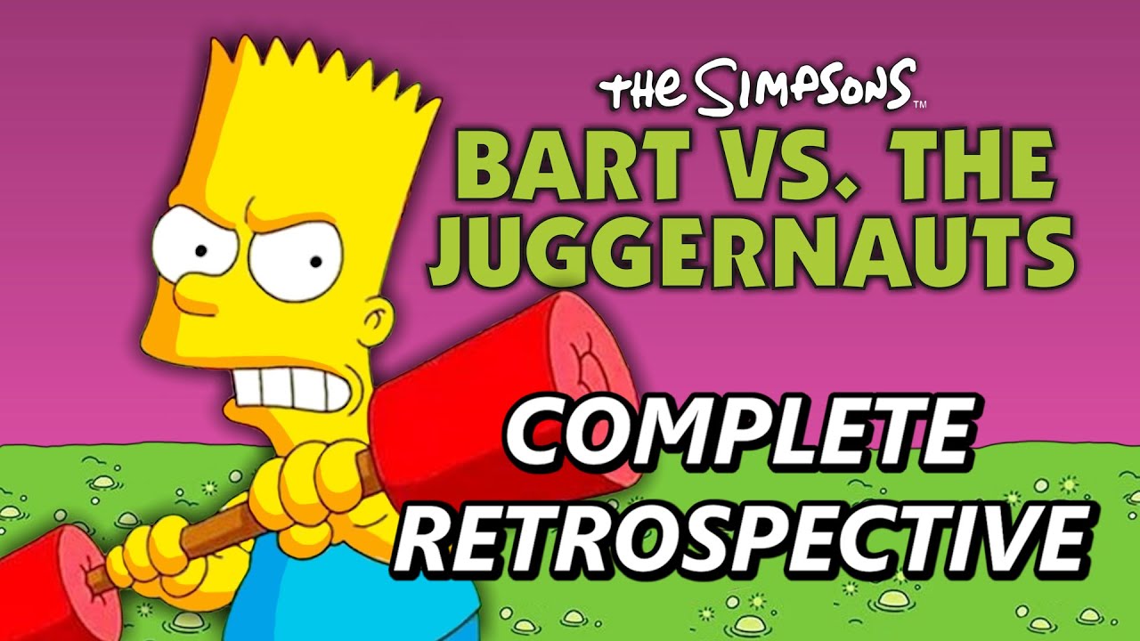 Bart vs. the Juggernauts - Ranking Every Simpsons Game